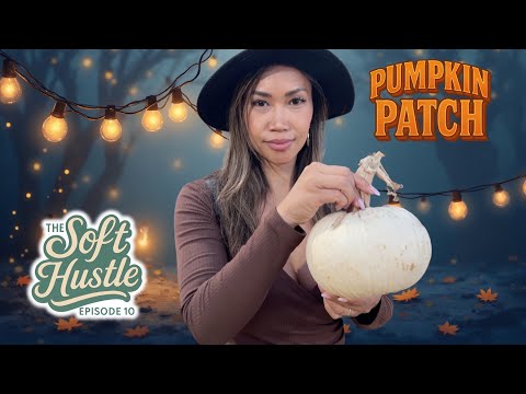 THE SOFT HUSTLE EP 10 | CUTEST PUMPKIN PATCH DAY