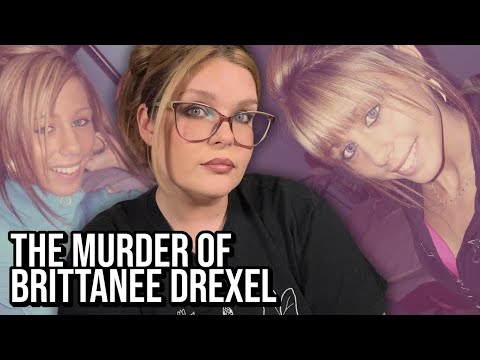 True Crime ASMR The Murder of Brittanee Drexel