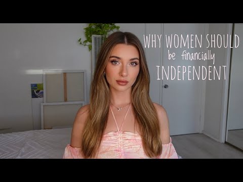 Why women should be finencialy iindependent