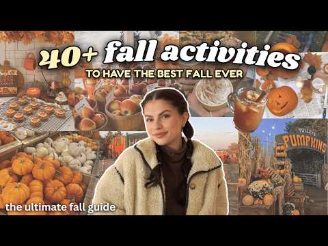 YOUR ULTIMATE GUIDE TO FALL| 40+ fall activities to have the best fall ever