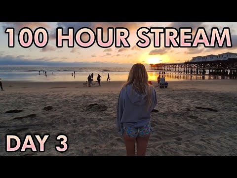 100 hour stream | Day 3
