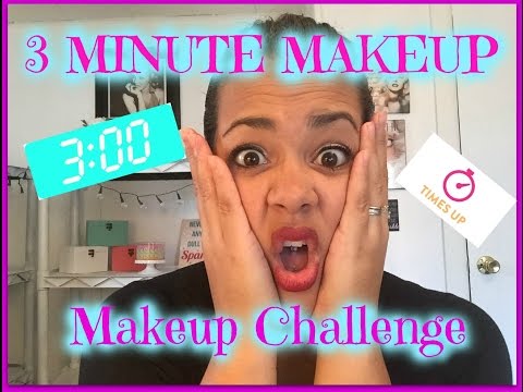 3 Minute Makeup Challenge