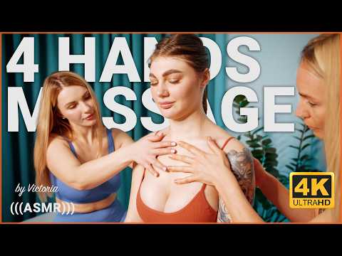 4 Hands Relaxing Hands & Shoulders Massage | Victoria & Veronica Melt Away Stress