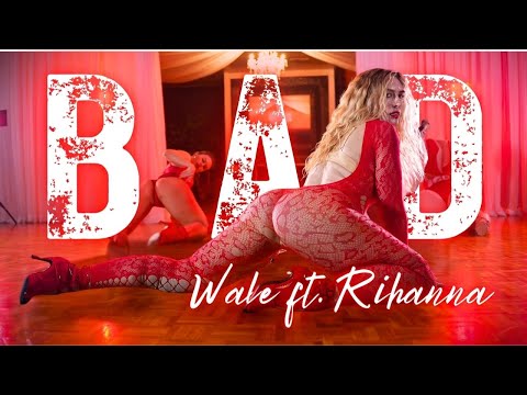 Bad – Wale ft. Rihanna | Elle Blume Twerk in Heels Choreo | Sensuelle Class