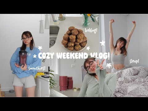 cozy weekend vlog!🧁🧸baking, smoothies, sleep :)