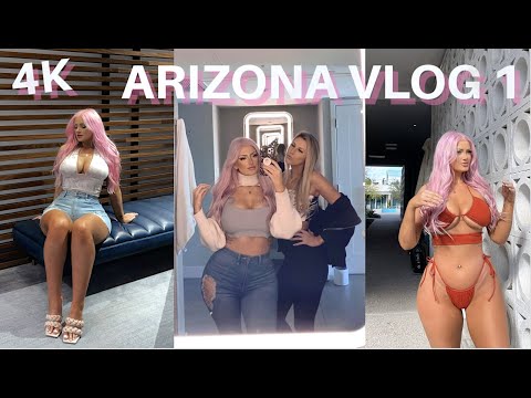 🔥 IM BACK BABY 🔥in 4K 💫ARIZONA VLOG PART 1 2021