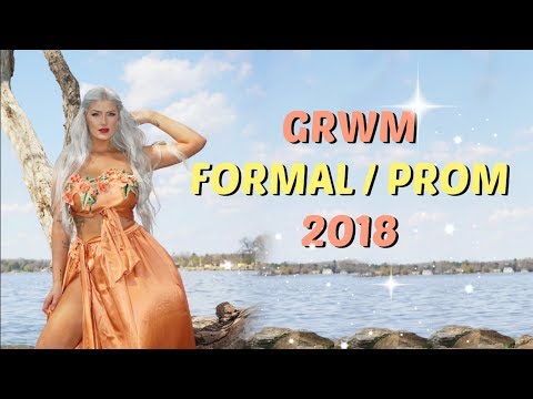GRWM FORMAL WEAR / PROM 2018