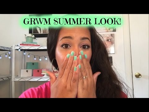 GRWM Summer Look