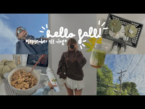hello fall!! 🍃☕️ SEPTEMBER 1st VLOG!
