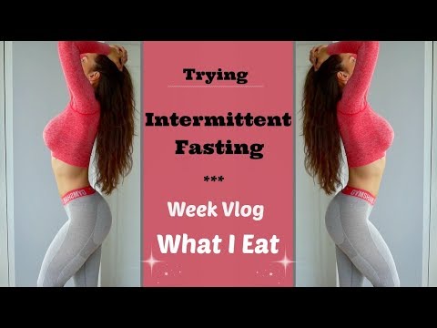 Intermittent Fasting – One week Vlog and what I Eat