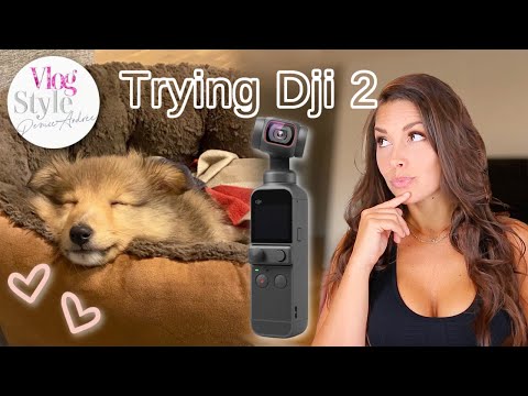 VLOG | Getting a Puppy & Epic failure Dji2 camera