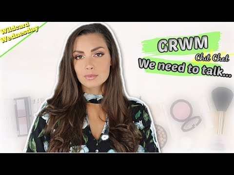 WE NEED TO TALK …. Negative youtube comments 😳 not true reviews GRWM Chit Chat
