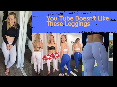 You Tube Doesn't Like These Leggings (Try On Haul)